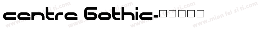centre Gothic字体转换